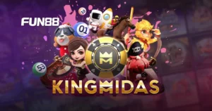 King Midas FUN88 สล็อตรางวัลใหญ่